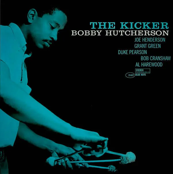 Bobby Hutcherson ~ The Kicker