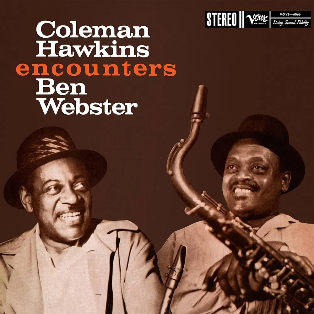 Coleman Hawkins Encounters Ben Webster ~ Coleman Hawkins Encounters Ben Webster