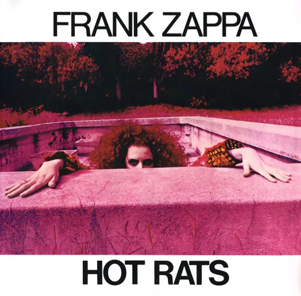 Frank Zappa ~ Hot Rats