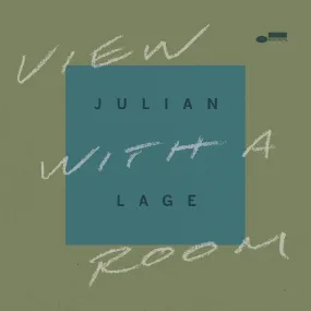 Julian Lage ~ View With A Room