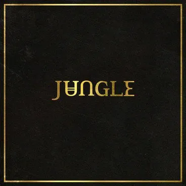 Jungle  ~ Jungle