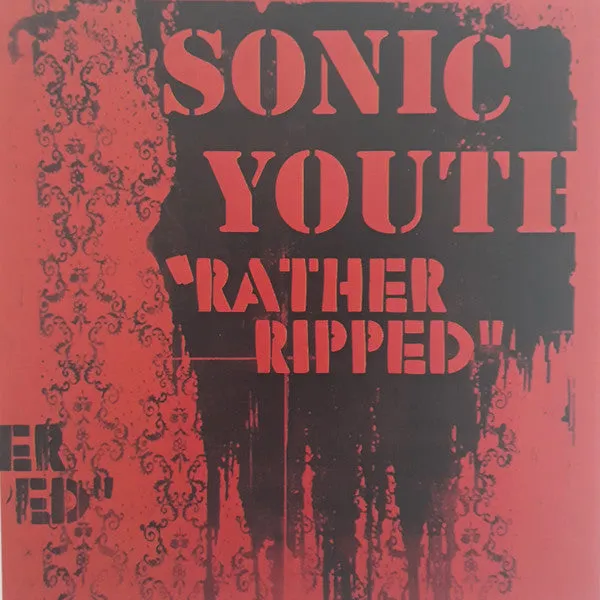 Sonic Youth ~ Rather Ripped