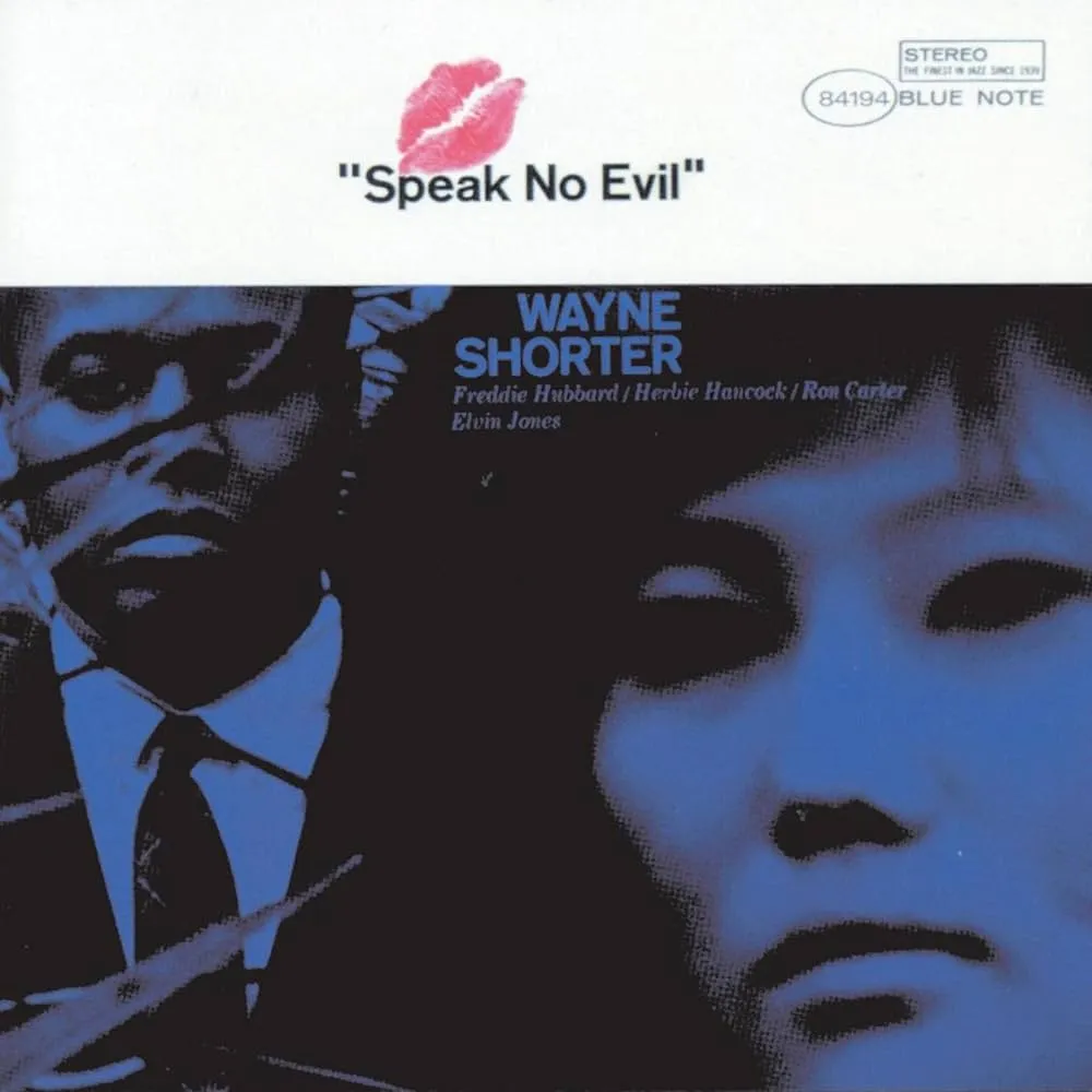 Wayne Shorter ~ Speak No Evil